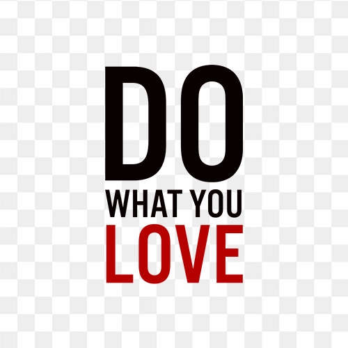 Do what you love png text